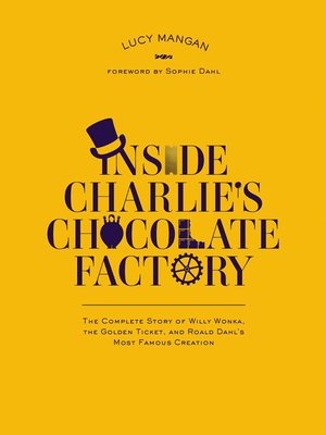 cover image of Inside Charlie's Chocolate Factory